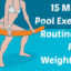 Best aqua exercises that can help you get in shape